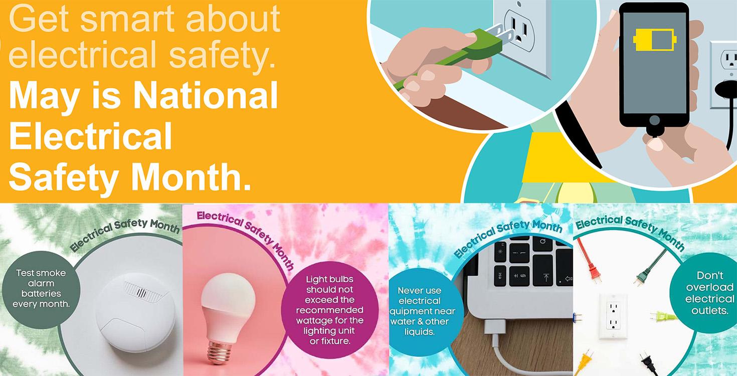 May is Electrical Safety Month